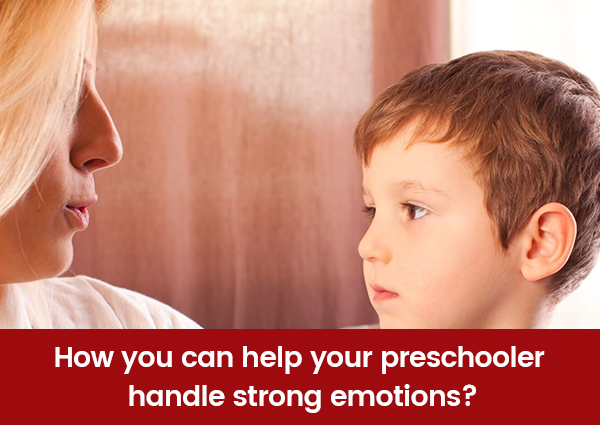how you can help your preschooler -handle-strong -emotions