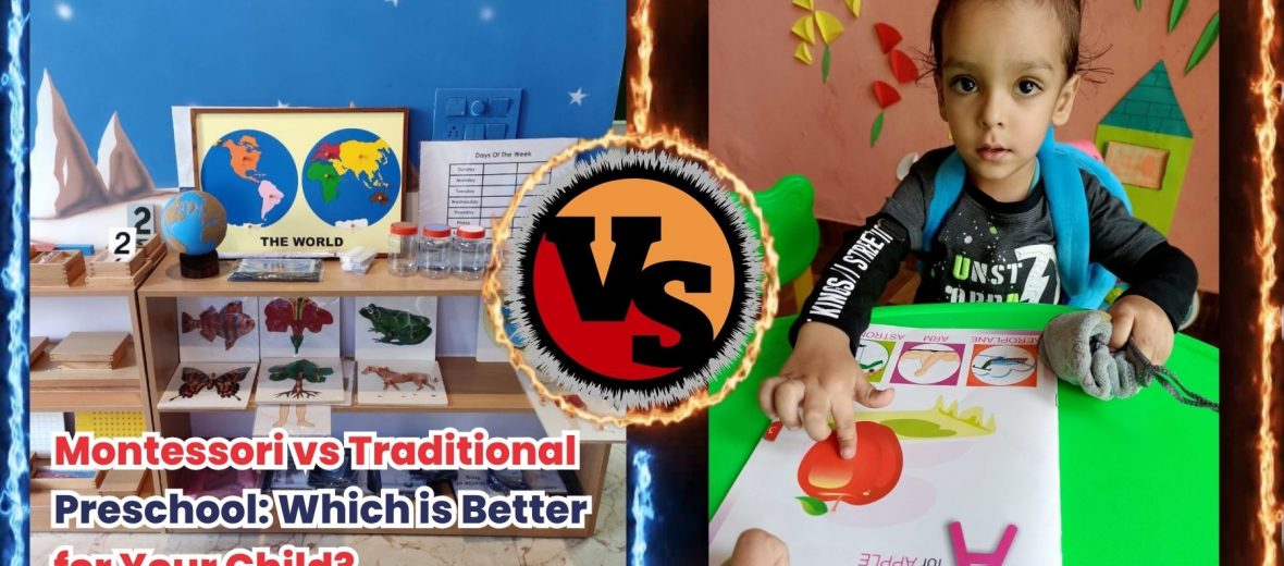 , Montessori vs Traditional Preschool: Which is Better for Your Child?