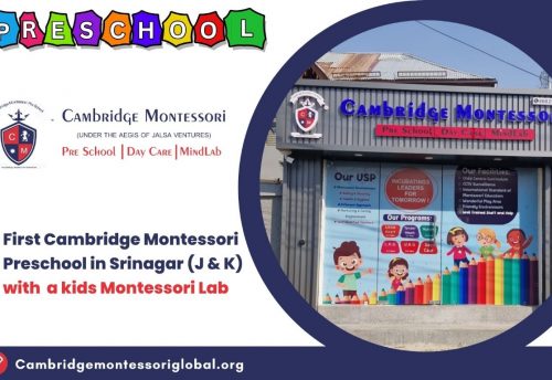 , First Cambridge Montessori Preschool in Srinagar (J &amp; K) with a kids Montessori Lab