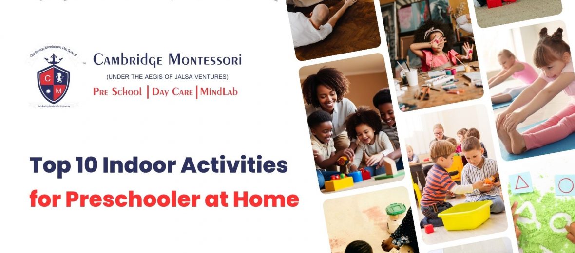 , Top 10 Indoor Activities for Preschooler at Home