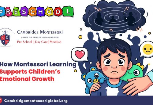 , How Montessori Learning Supports Children&rsquo;s Emotional Growth