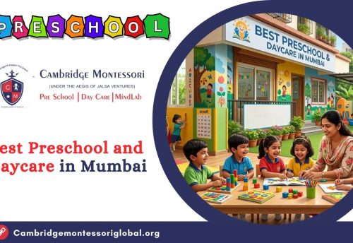 , Best Preschool in Mumbai: Nursery &amp; Daycare Admissions Open