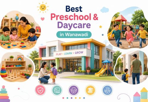 , Best Preschool and Daycare in Wanawadi, Pune