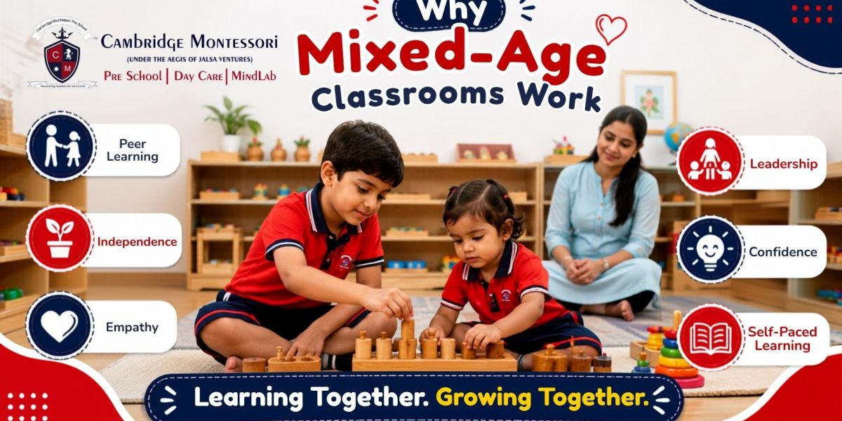 Why Mixed-Age Classrooms Work