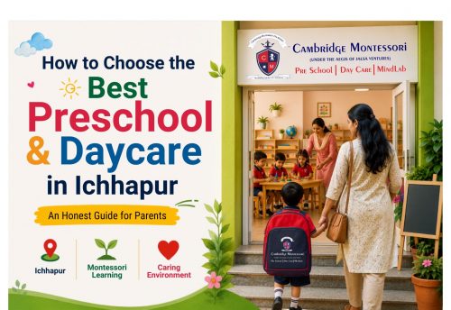 How to Choose the Best Preschool and Daycare in Ichhapur