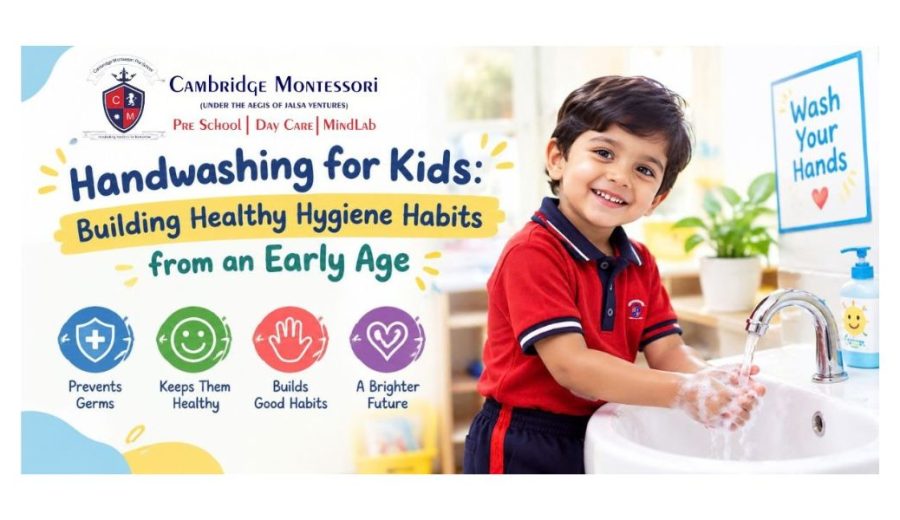 Handwashing for Kids: Building Healthy Hygiene Habits from an Early Age
